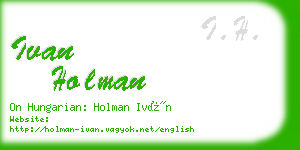ivan holman business card
